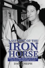 Last Ride of the Iron Horse
