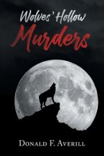 Wolves' Hollow Murders
