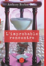 L'improbable rencontre