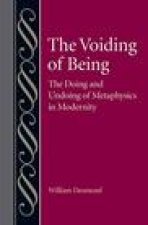 Voiding of Being