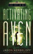 Activating Aven