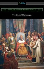 Two Lives of Charlemagne