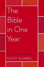 Bible in One Year - a Commentary by Nicky Gumbel