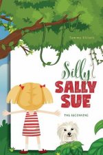 Silly Sally Sue
