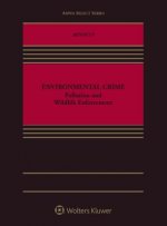 Environmental Crime: Pollution and Wildlife Enforcement