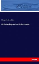 Little Dialogues for Little People