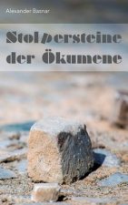 Stolpersteine der OEkumene