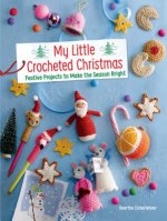 My Little Crocheted Christmas