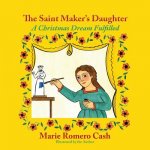 Saint Maker's Daughter