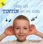 Hay Un Tintín En Mi Oído: There's a Drum in My Ear