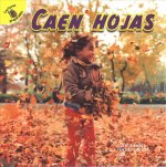 Caen Hojas: Leaves Fall