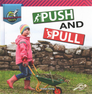 Push and Pull