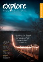 Explore (Oct-Dec 2019): For Your Daily Walk with God