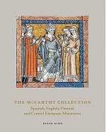 McCarthy Collection: Spanish, English, Flemish and Central European Miniatures