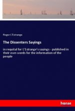 The Dissenters Sayings