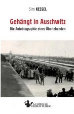 Gehangt in Auschwitz