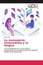 La mensajería instantánea y la lengua