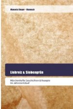 Liebreiz & Siebengrün