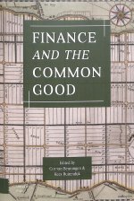 Finance and the Common Good