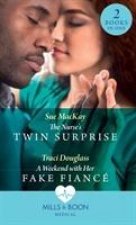 Nurse's Twin Surprise / A Weekend With Her Fake Fiance