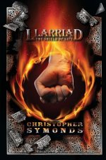 LLARRIAD: THE SHIELD OF LIFE (Book 3 of the Llarriad trilogy)
