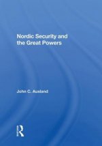 Nordic Security and the Great Powers