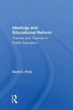 Ideology and Educational Reform