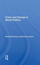 Crisis And Change In World Politics