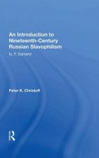Introduction to Nineteenth-Century Russian Slavophilism