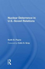 Nuclear Deterrence in U.S.-Soviet Relations