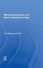 Mineral Economics and Basic Industries in Asia