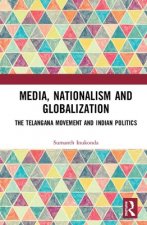 Media, Nationalism and Globalization
