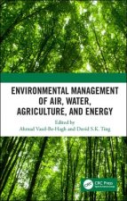 Environmental Management of Air, Water, Agriculture, and Energy