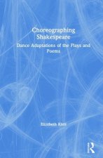 Choreographing Shakespeare