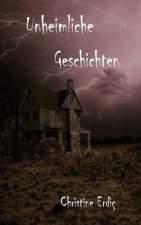 Unheimliche Geschichten