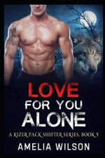 Love for You Alone