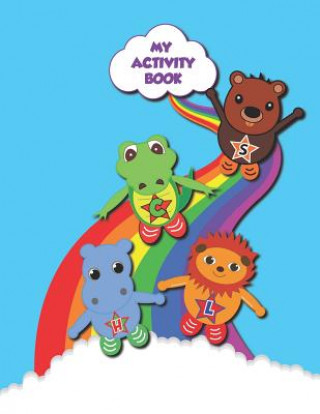 My Activity Book: Another Wildstarz Production