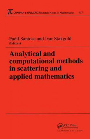 Analytical and computational methods in scattering and applied mathematics