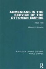 Armenians in the Service of the Ottoman Empire