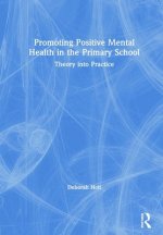 Promoting Positive Mental Health in the Primary School