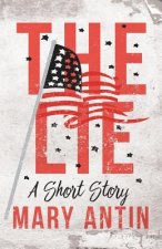 Lie; A Short Story
