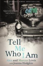 Tell Me Who I Am:  The Story Behind the Netflix Documentary