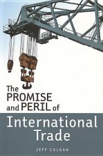 Promise and Peril of International Trade