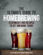 Ultimate Guide to Homebrewing