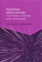 Photonic Applications for Radio Systems and Networks