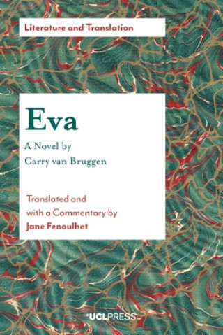 EVA - a Novel by Carry Van Bruggen