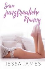 Seine jungfrauliche Nanny