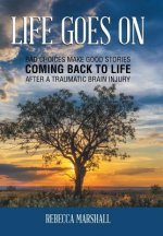 Life Goes On