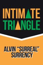 Intimate Triangle