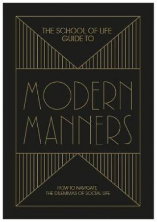 School of Life Guide to Modern Manners